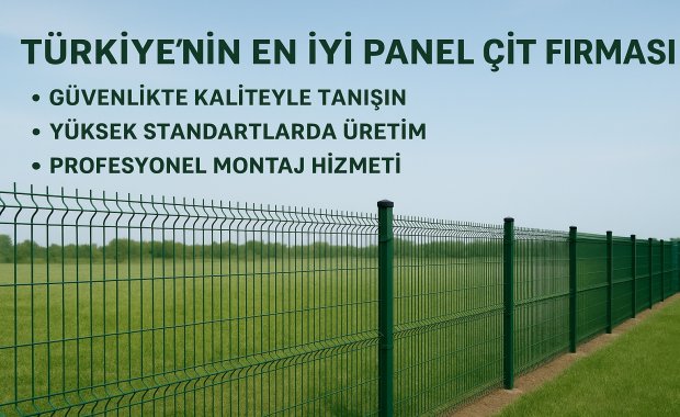 Türkiye’nin En İyi Panel Çit Firması